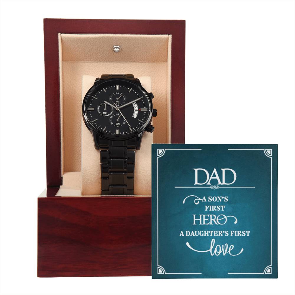 A Son's First Hero - Black Chronograph Watch - I Got You A Gift