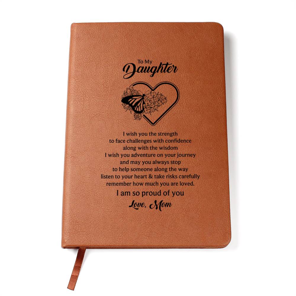 From Mother to Daughter - So Proud Of You - Premium Vegan Leather Journal - I Got You A Gift