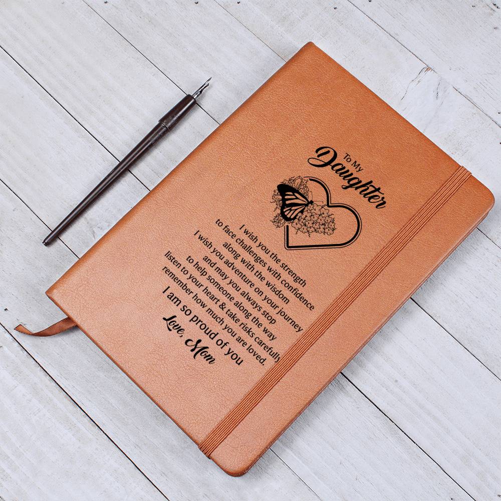 From Mother to Daughter - So Proud Of You - Premium Vegan Leather Journal - I Got You A Gift