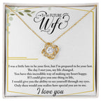 Future Wife - Love Knot Necklace - I Got You A Gift