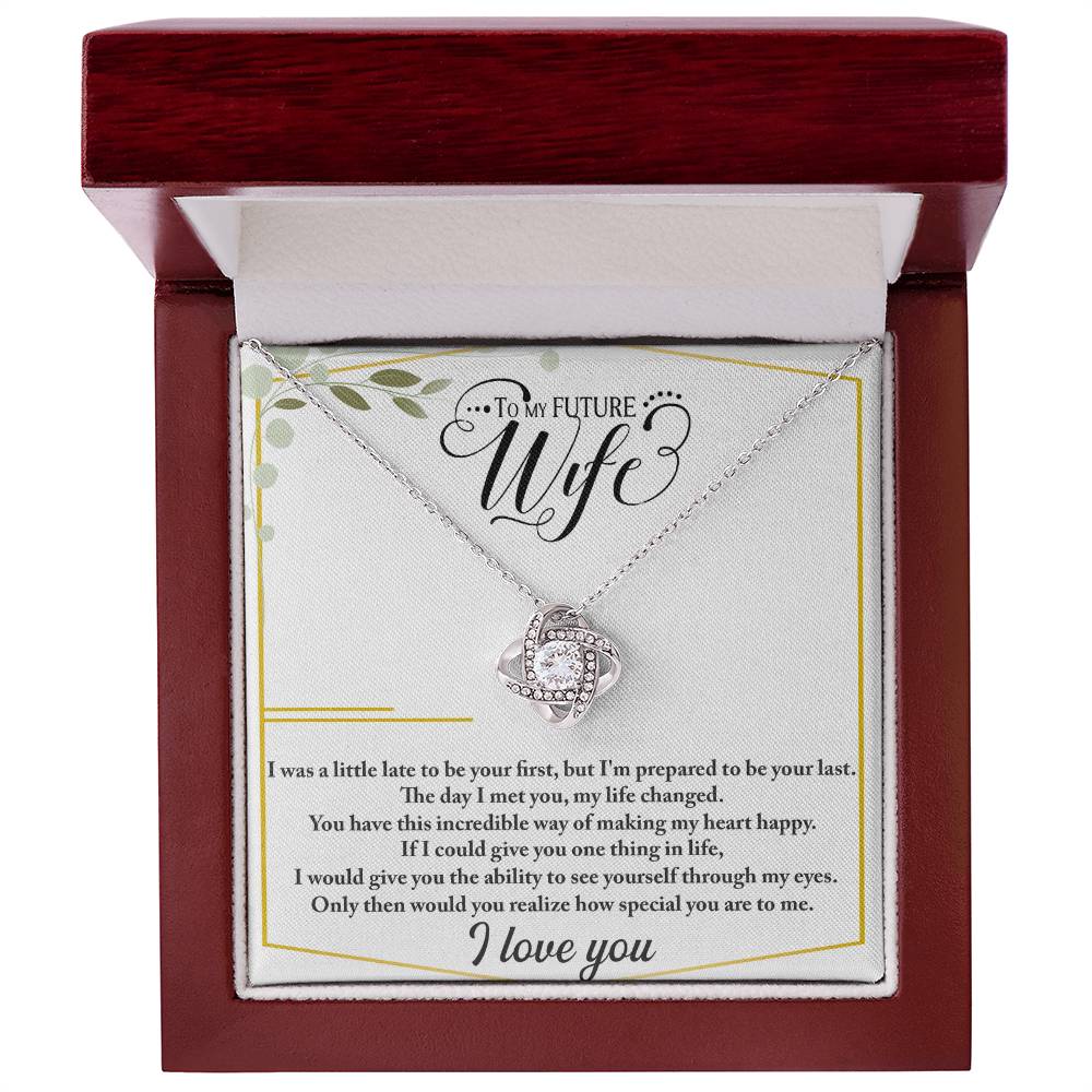 Future Wife - Love Knot Necklace - I Got You A Gift