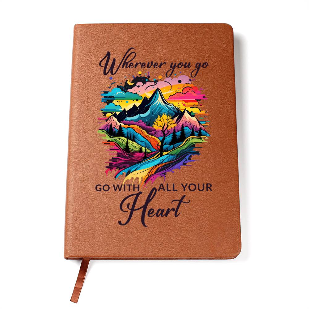 Go With All Your Heart - Premium Vegan Leather Journal - I Got You A Gift