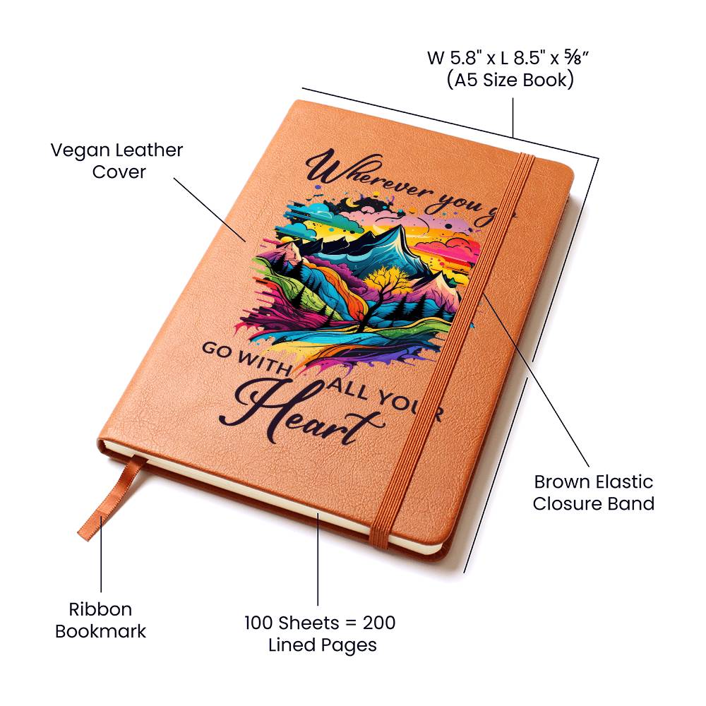 Go With All Your Heart - Premium Vegan Leather Journal - I Got You A Gift