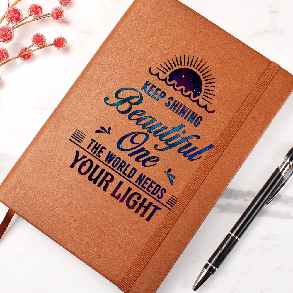 Keep Shining - Premium Vegan Leather Journal - I Got You A Gift