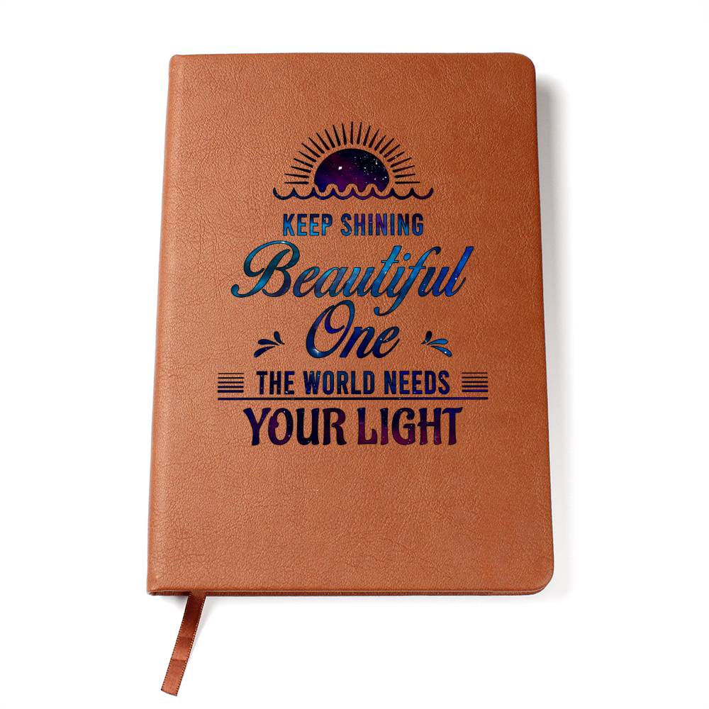 Keep Shining - Premium Vegan Leather Journal - I Got You A Gift