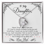 My Baby Girl - Forever Love Necklace - I Got You A Gift