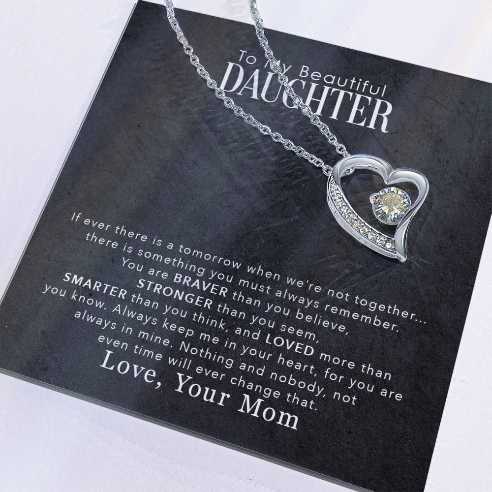 My Beautiful Daughter - Forever Love Necklace - I Got You A Gift