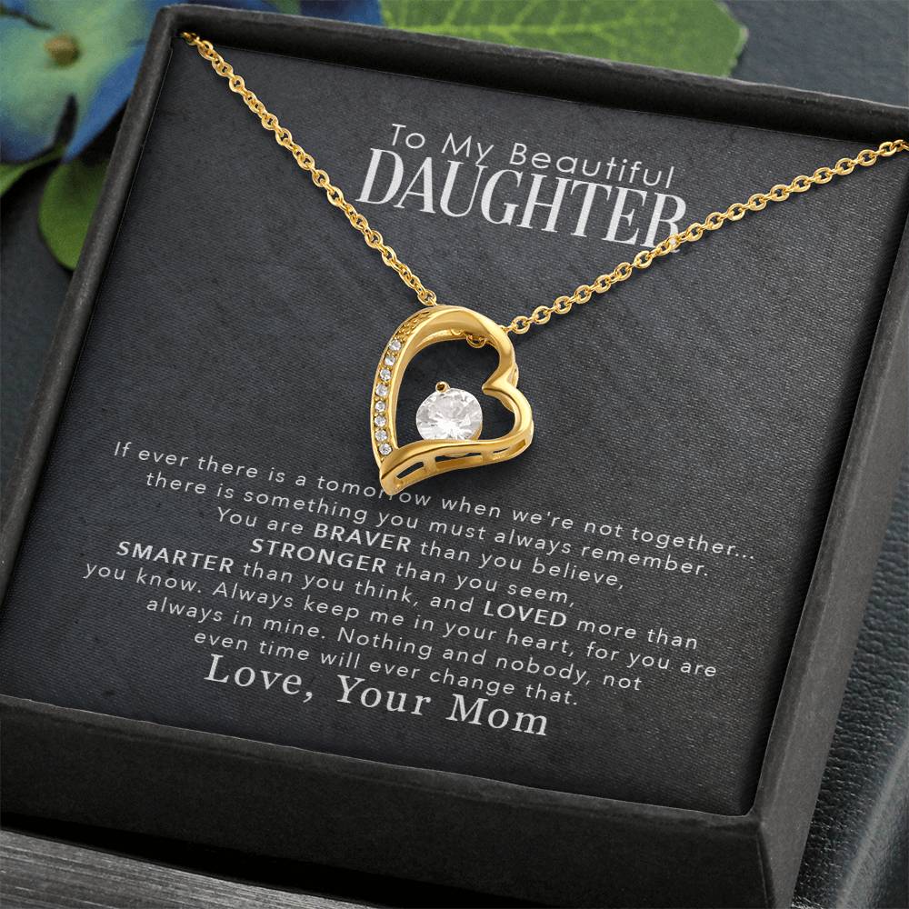 My Beautiful Daughter - Forever Love Necklace - I Got You A Gift