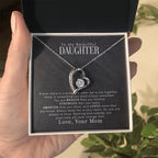My Beautiful Daughter - Forever Love Necklace - I Got You A Gift