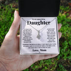 My Daughter My Everything - Alluring Beauty Necklace - I Got You A Gift
