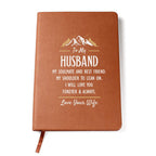 My Soulmate and Best Friend - For Husband - Premium Vegan Leather Journal - I Got You A Gift