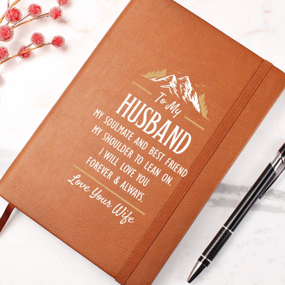 My Soulmate and Best Friend - For Husband - Premium Vegan Leather Journal - I Got You A Gift