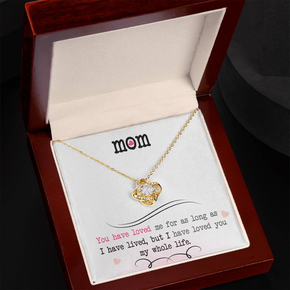 My Whole Life - Love Knot Necklace - I Got You A Gift