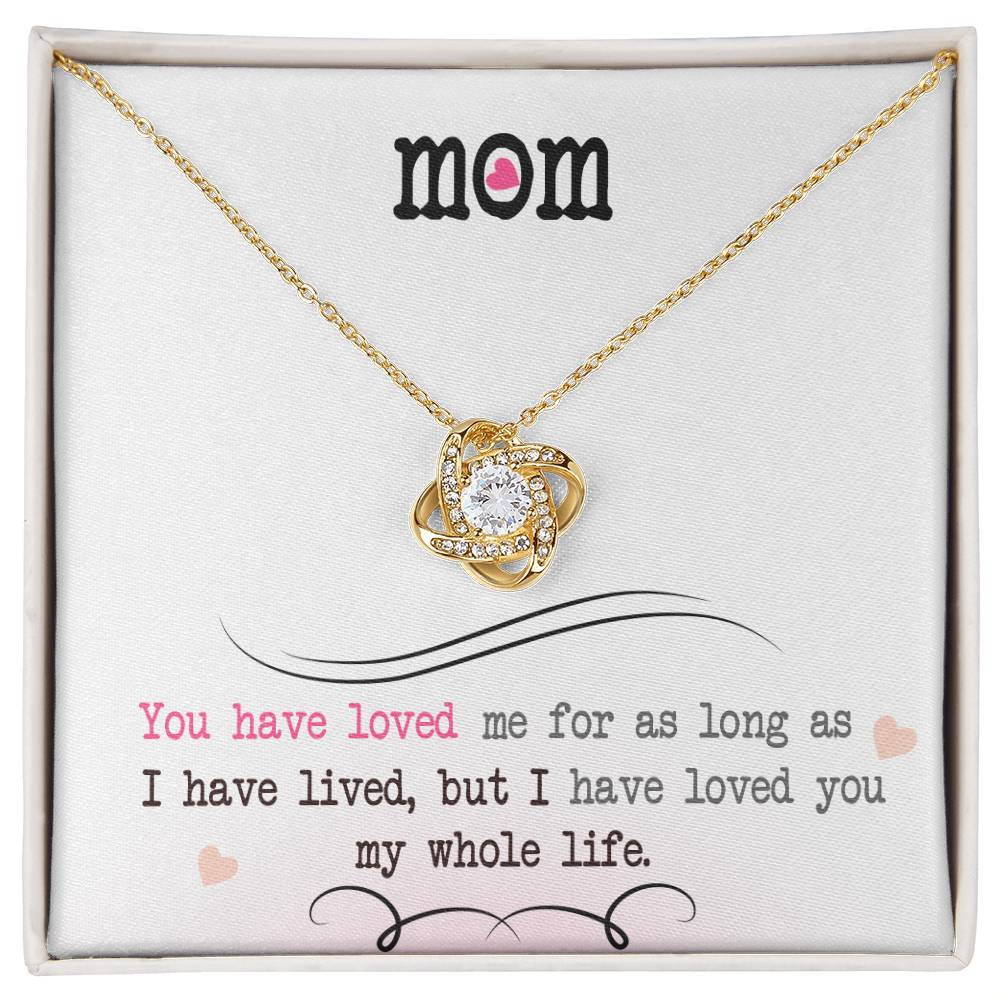 My Whole Life - Love Knot Necklace - I Got You A Gift