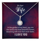My Wife My Flower - Eternal Hope Necklace - I Got You A Gift