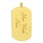Never Forget I Love You - Father to Son - Dog Tag Necklace - I Got You A Gift