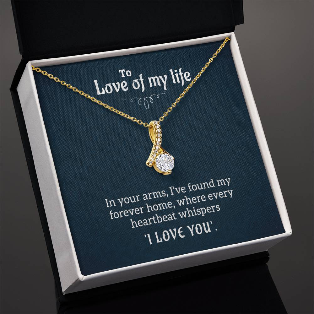 The Love Of My Life - Alluring Beauty Necklace - I Got You A Gift