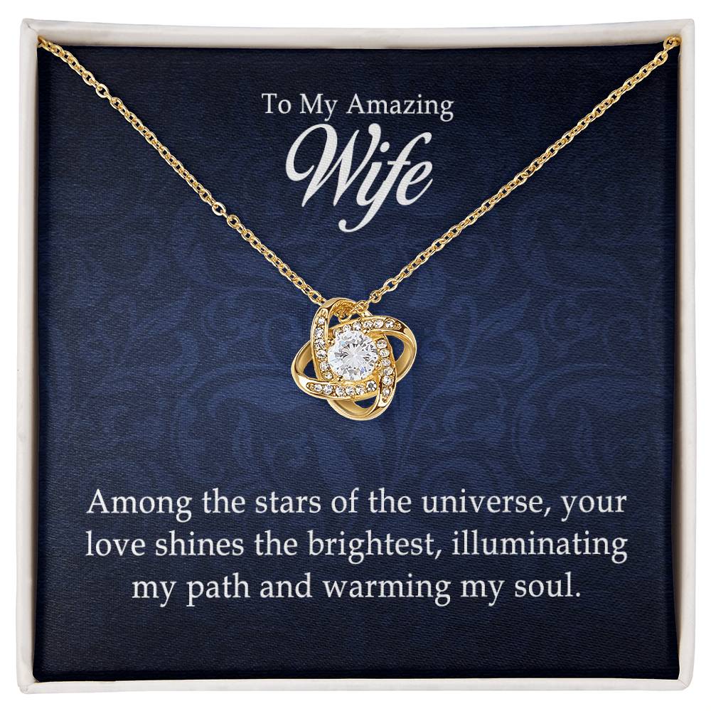 To My Amazing Wife - Love Knot Necklace - I Got You A Gift