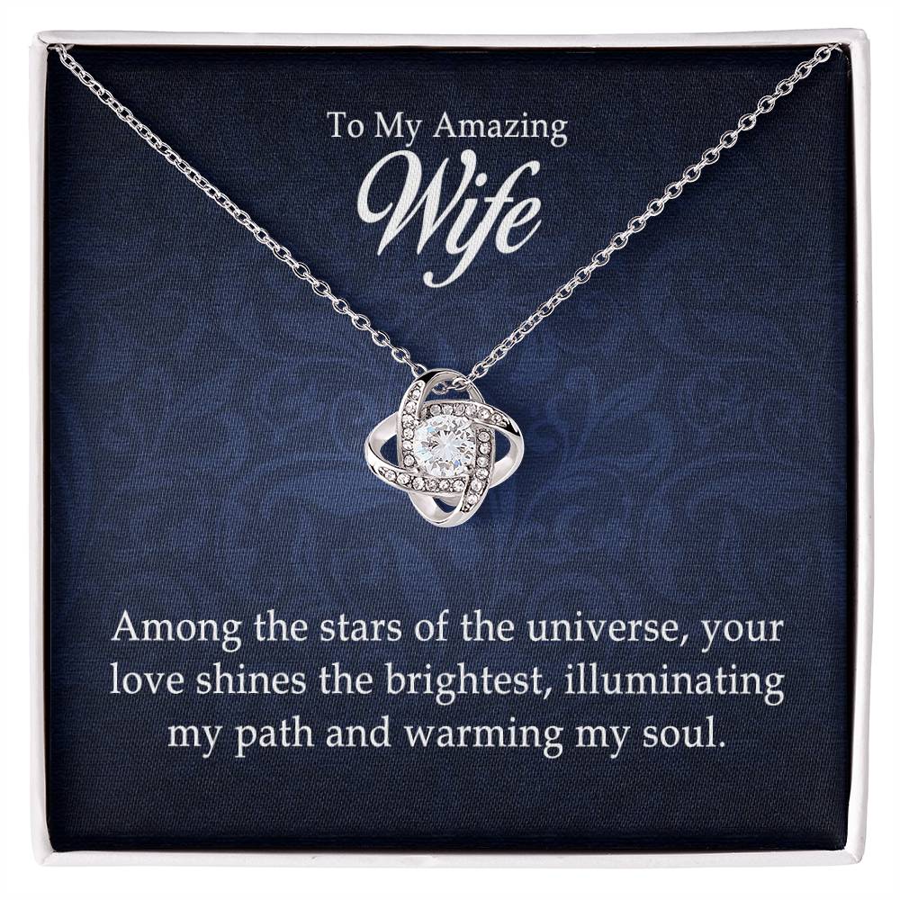 To My Amazing Wife - Love Knot Necklace - I Got You A Gift