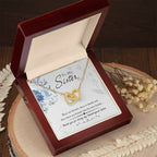 To My Sister - Interlocking Hearts Necklace - I Got You A Gift