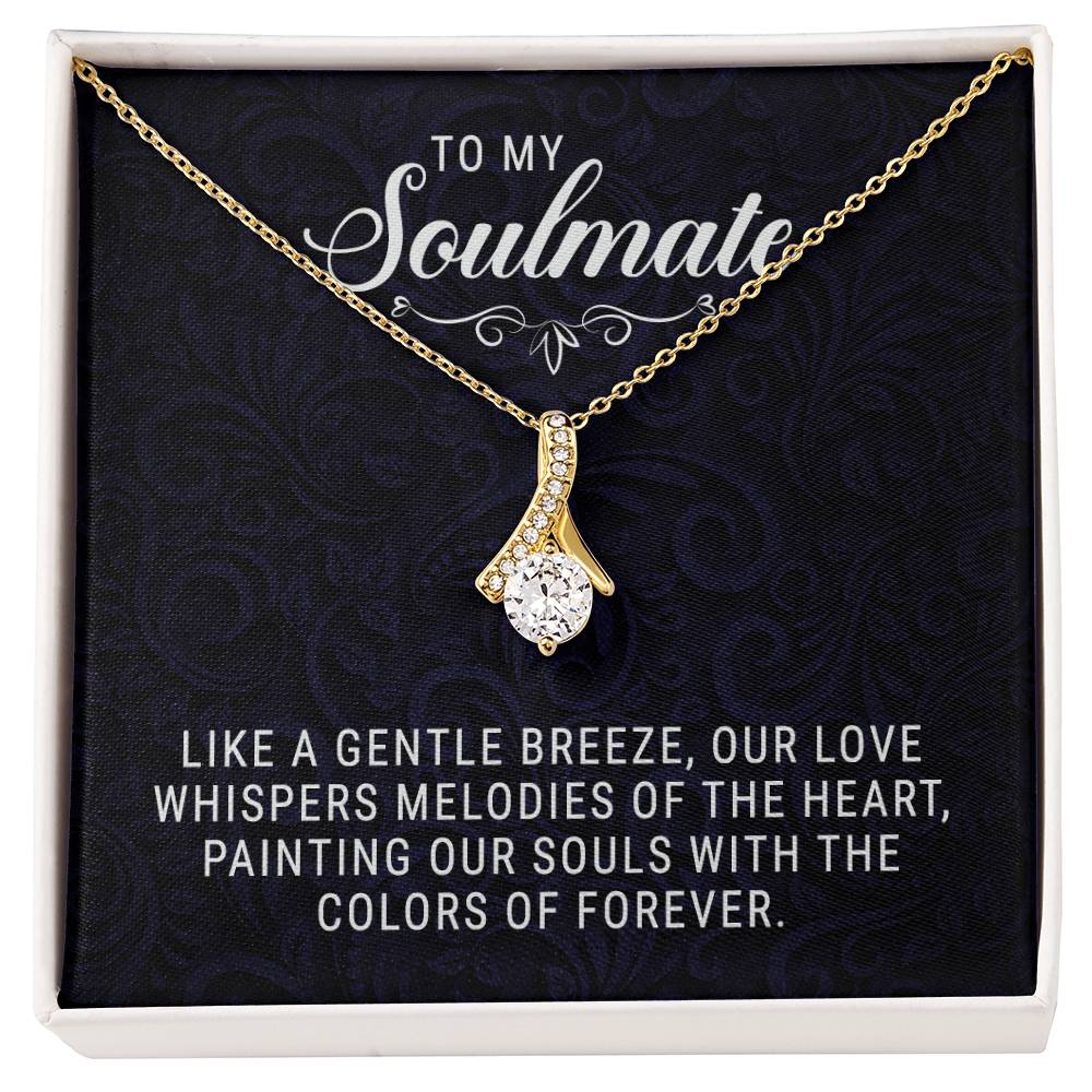 To My Soulmate - Alluring Beauty Necklace - I Got You A Gift