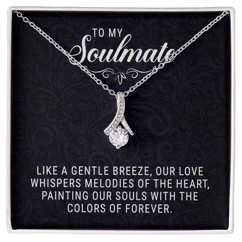 To My Soulmate - Alluring Beauty Necklace - I Got You A Gift