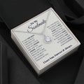 To My Soulmate - Eternal Hope Necklace - I Got You A Gift