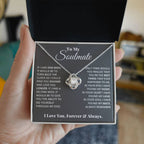 To My Soulmate - Love Knot Necklace - I Got You A Gift