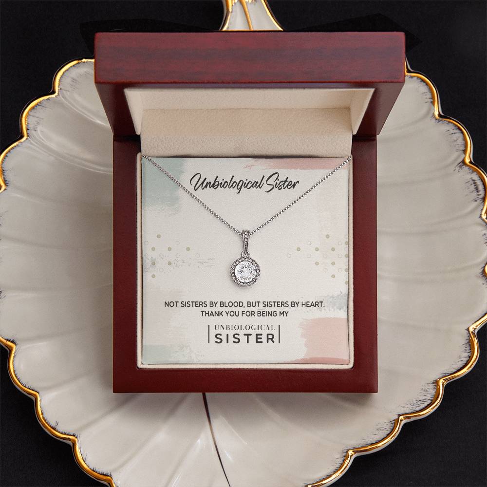 Unbiological Sister - Eternal Hope Necklace - I Got You A Gift