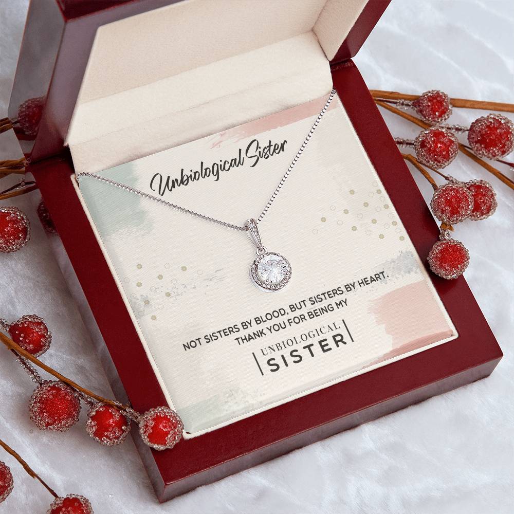 Unbiological Sister - Eternal Hope Necklace - I Got You A Gift