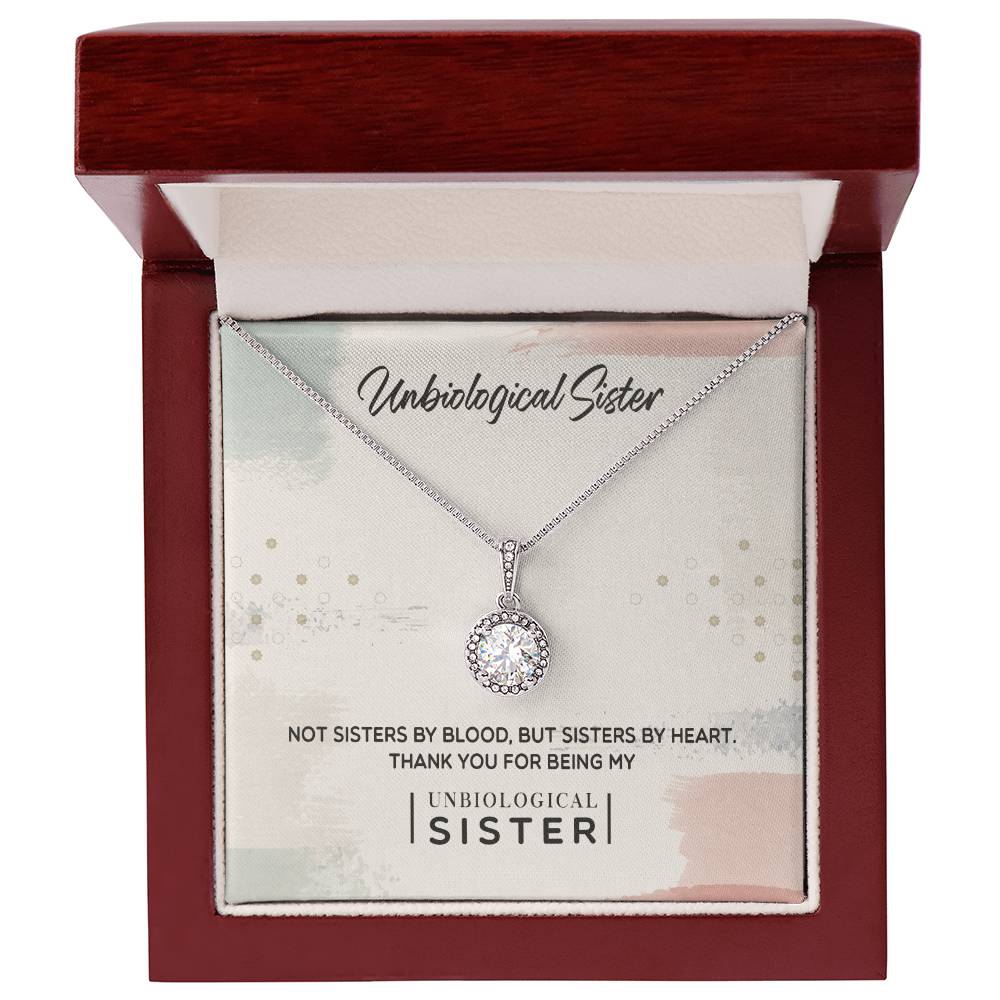 Unbiological Sister - Eternal Hope Necklace - I Got You A Gift