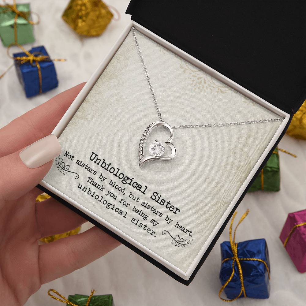 Unbiological Sister - Forever Love Necklace - I Got You A Gift