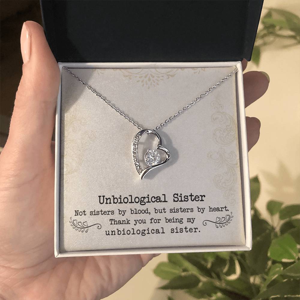 Unbiological Sister - Forever Love Necklace - I Got You A Gift