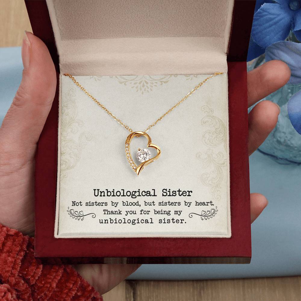 Unbiological Sister - Forever Love Necklace - I Got You A Gift