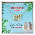 Unbiological Sister - Interlocking Hearts Necklace - I Got You A Gift